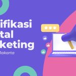 Sertifikasi Digital Marketing Terbaik Di Jakarta